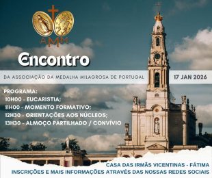 Encontro da Associação da Medalha Milagrosa de Portugal – Fátima