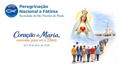 Vídeo introdutório – Peregrinação Nacional da SSVP a Fátima 2026